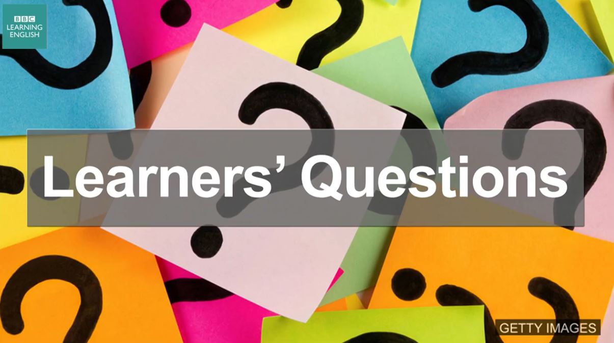 Learner's Questions