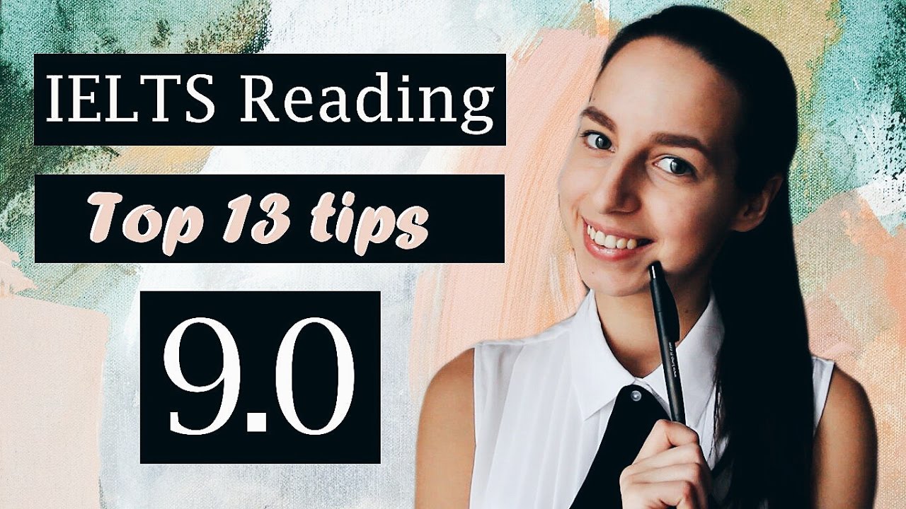 ielts reading band 9-top 13 tips