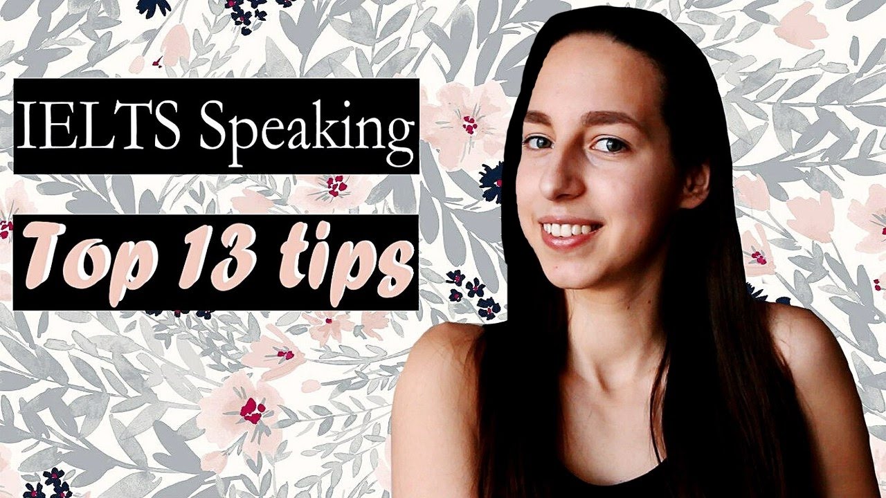 ielts speaking band 7.5-top 13 tips