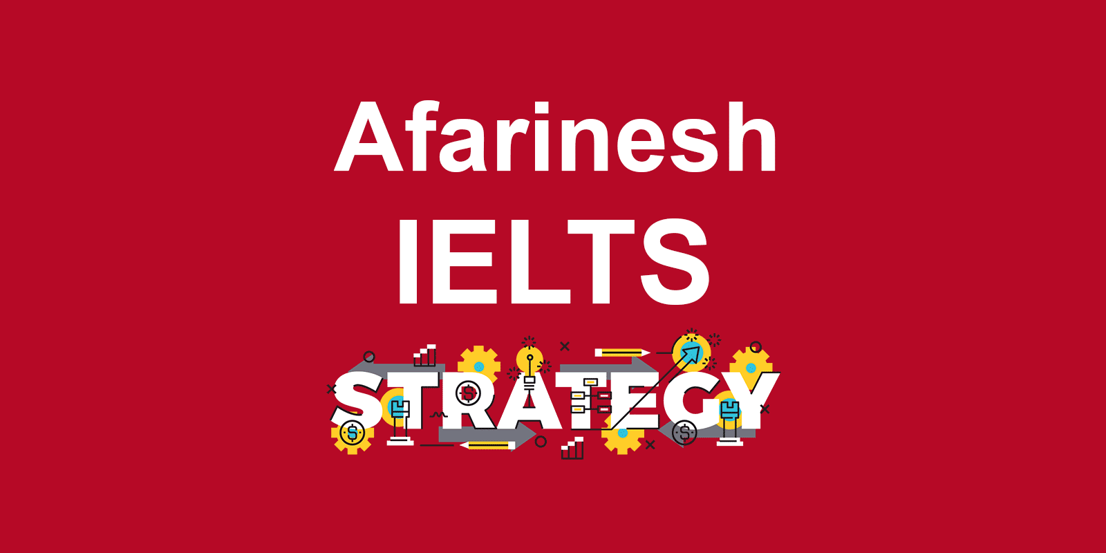 IELTS Strategies