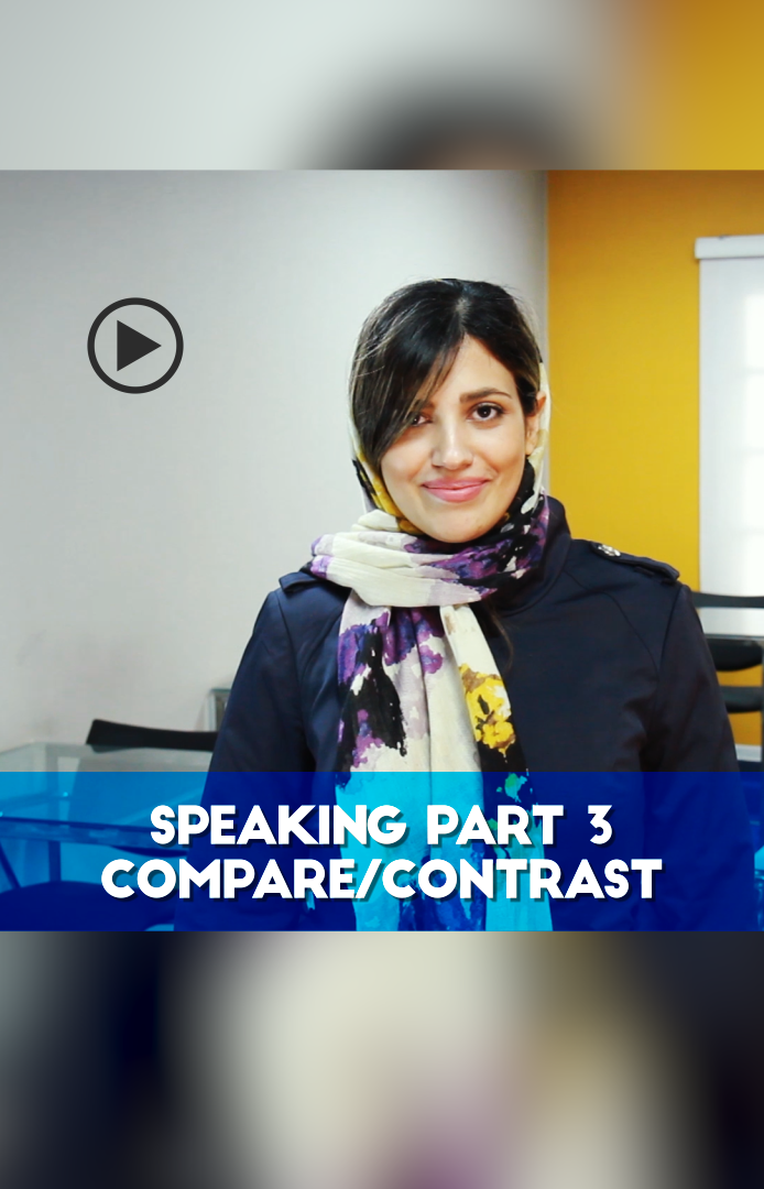 Speaking part 3 comparing and contrasting