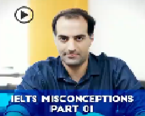 Misconceptions about IELTS – part 1