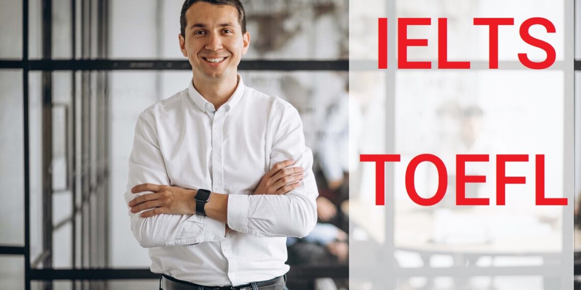 IELTS OR TOEFL